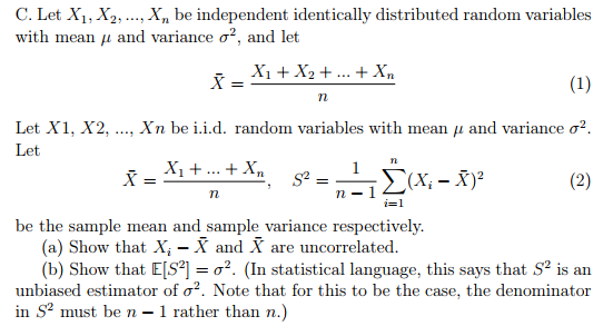 Solved C Let X1 X2 X Be Independent Identically Distr Chegg Com