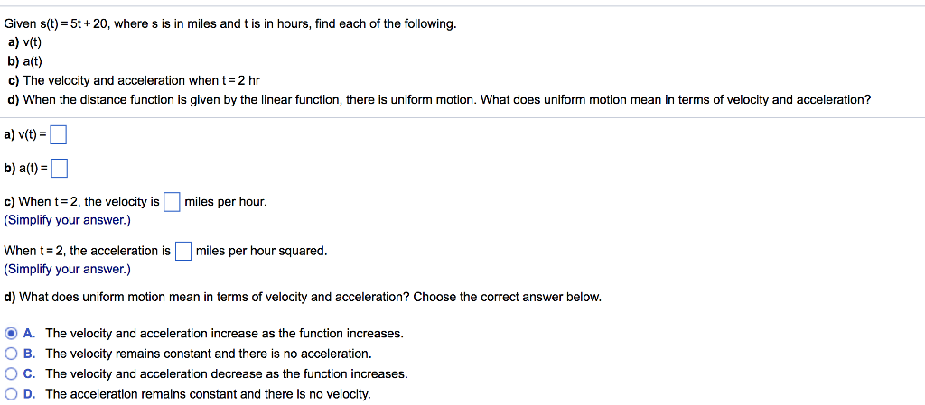 Solved Given S T 5t Where S Is In Miles And T Is In Chegg Com