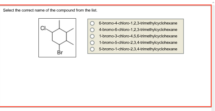 Solved O 10 O O O 6 Bromo 4 Chloro 123 Trimethylcyclohe