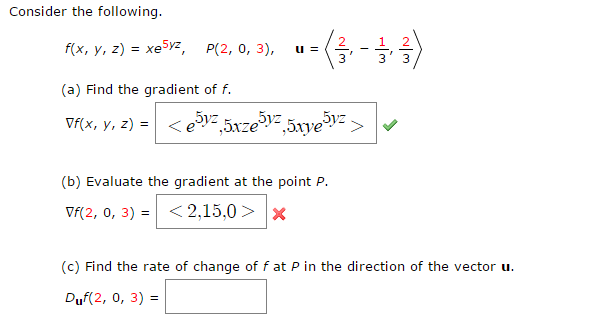 Solved Consider The Following F X Y Z Xe 5yz P 2 Chegg Com