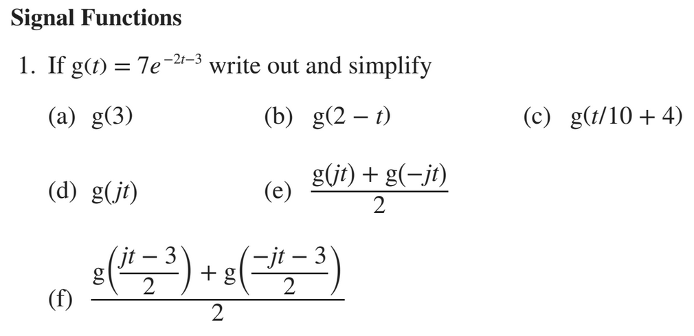 Solved Signal Functions I If G 7e 2 3 Write Out And Chegg Com