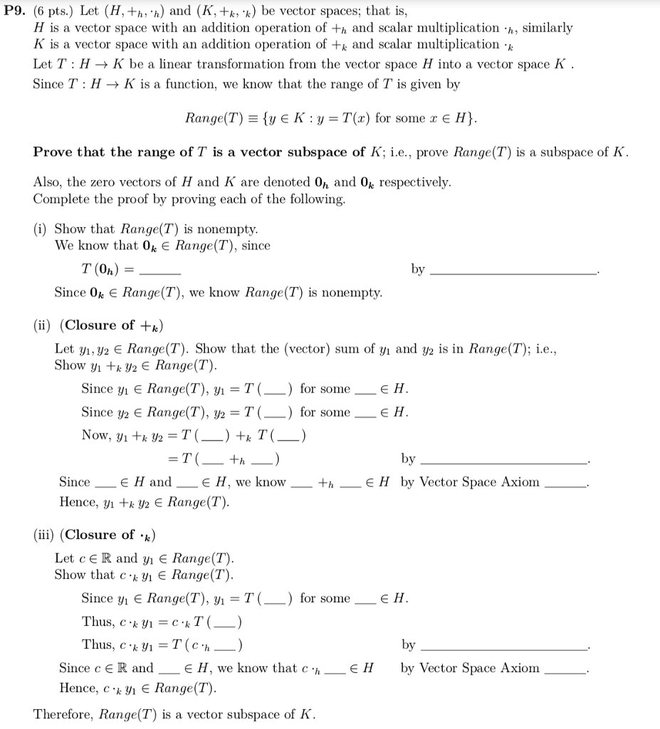 Solved Pg 6 Pts Let H Tw H And K Tw Be Vector Spa Chegg Com