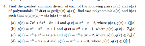 Solved Find The Greatest Common Divisor Of Each Of The Fo Chegg Com