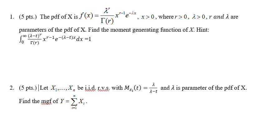 Solved The Pdf Of X Is F X Lambda Gamma R X R 1 E L Chegg Com