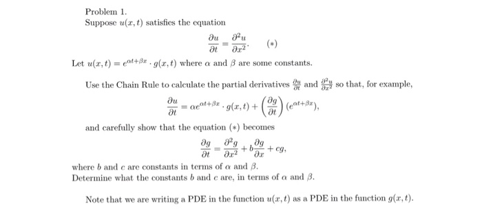 Solved Suppose U X T Satisfies The Equation Partial Dif Chegg Com