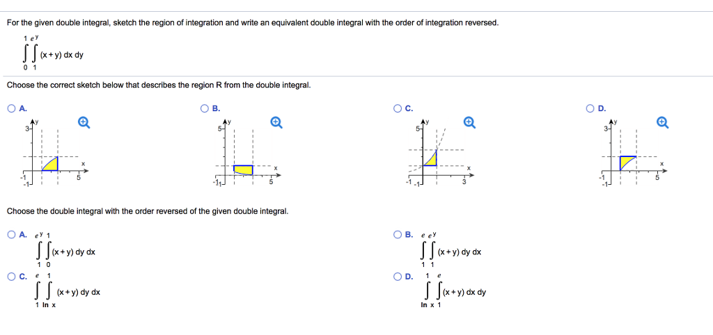 Solved For The Given Double Integral Sketch The Region O