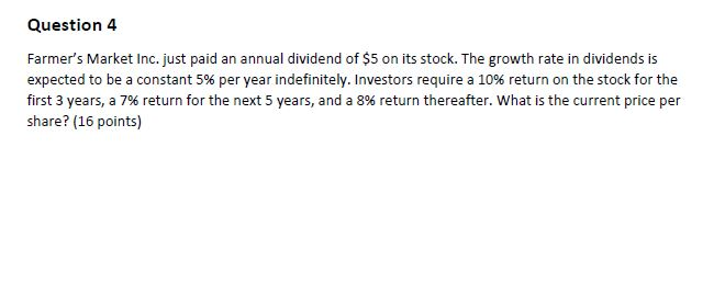 Solved Question 4 Farmer S Market Inc Just Paid An Annua Chegg Com