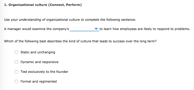 Solved 1 Organizational Culture Connect Perform Use Y - 