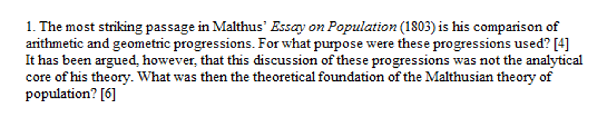 Solved The Most Striking Passage In Malthus Essay On Pop Question The Most Striking Passage In Malthus Essay On Population Is His Comparison Of Arithmetic