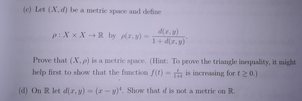 Solved C Let X D Be A Metric Space And Define D R Y Chegg Com