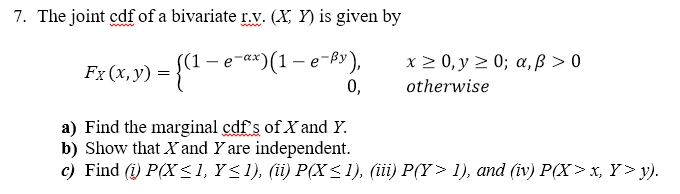 Solved The Joint Cdf Of A Bivariate Random Variable X Y Chegg Com