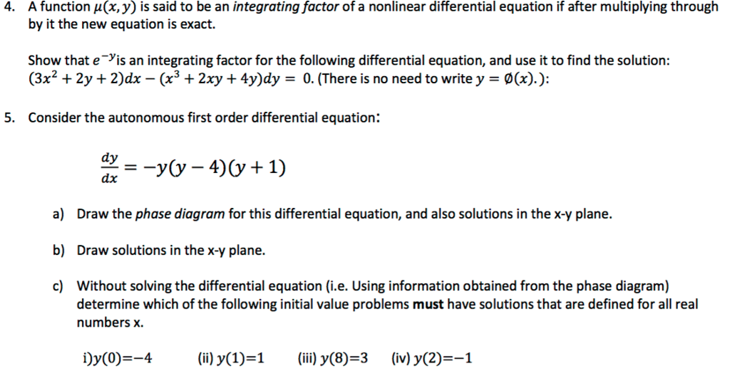 Solved A Function Mu X Y Is Said To Be An Integrating Chegg Com