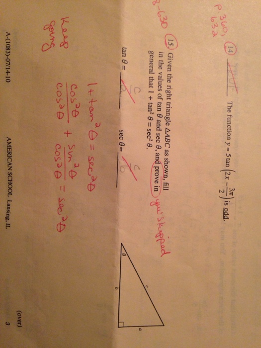 Solved The Function Y 5 Tan 2x 3pi 2 Is Odd Given Chegg Com