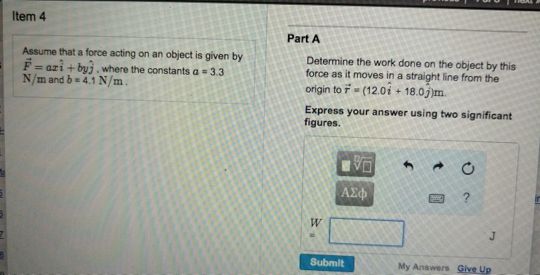 Assume That A Force Acting On An Object Is Given By F Chegg Com