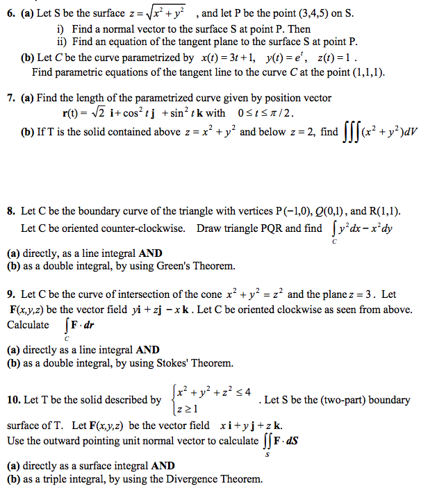 Solved Let S Be The Surface Z Squareroot X 2 Y 2 And Chegg Com