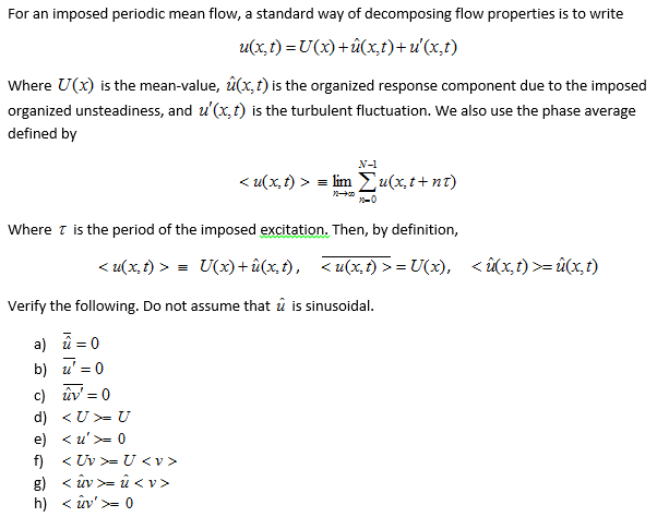 For An Imposed Periodic Mean Flow A Standard Way Chegg Com