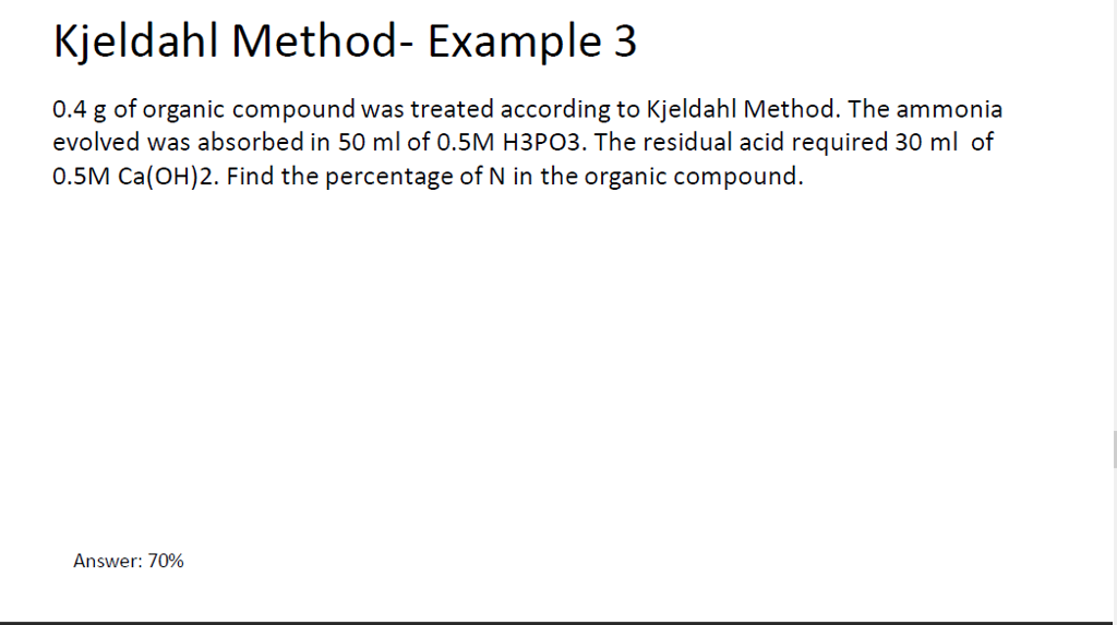 8 (4) A, C 0.1 gm of organic compound was analysed by Kjeldahl's method. In  analysis produced NH, absorbed in 30 ml N/5 H,SO. The remaining acid  required 20 ml N/10 NaOH