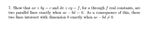 Solved Show That Ax By C And Dx Ey F For A Throu Chegg Com