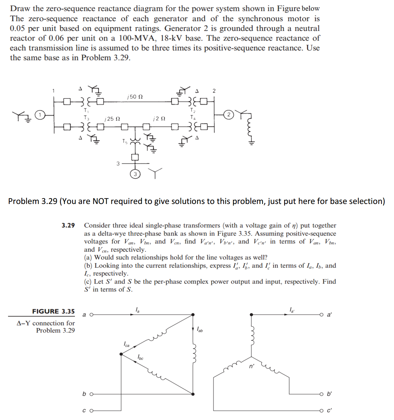 Solved: Draw The Zero-sequence Reactance Diagram For The P ...