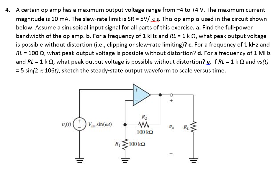 Solved Calculate the full-power bandwidth of an op-amp that