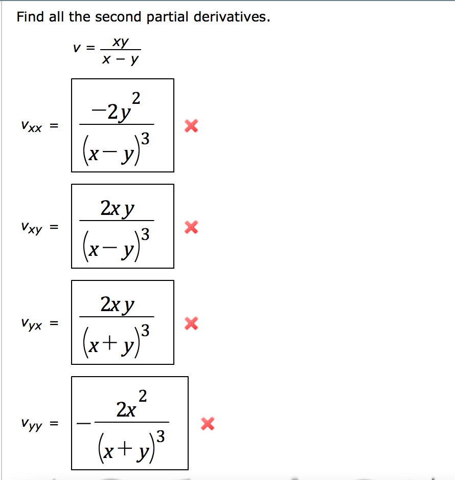 Solved Find All The Second Partial Derivatives V Xy X Y Chegg Com