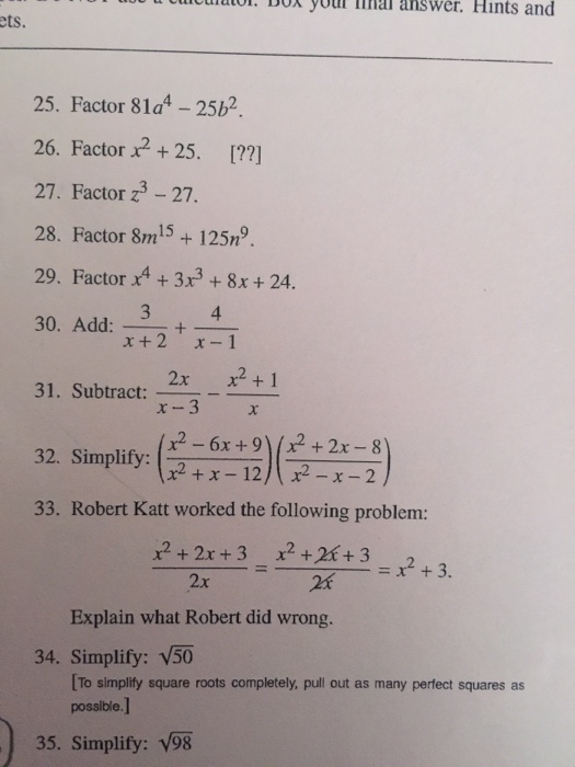 Solved Factor 81a 4 25b 2 Factor X 2 25 Factor Chegg Com