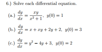Solved Solve Each Differential Equation Dy Dx Xy X 2 1 Chegg Com