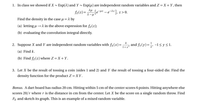 Solved In Class We Showed If X Exp Lambda And Y Exp Chegg Com