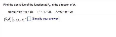 Find The Derivative Of The Function At Po In The Chegg Com