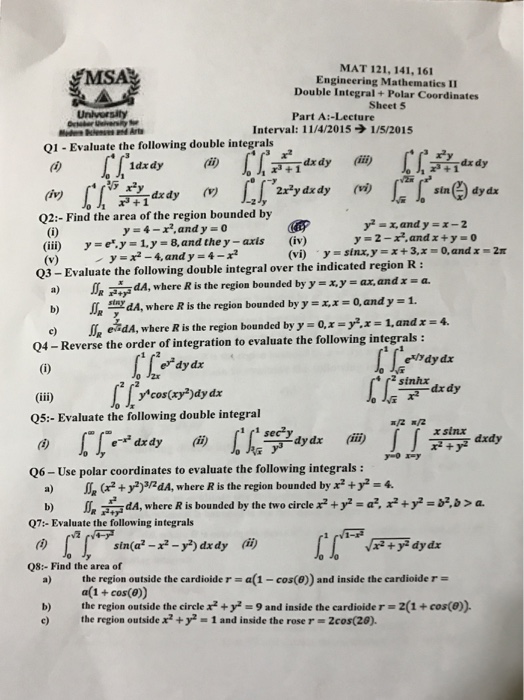 Solved Evaluate The Following Double Integrals Integral 4 0 Chegg Com