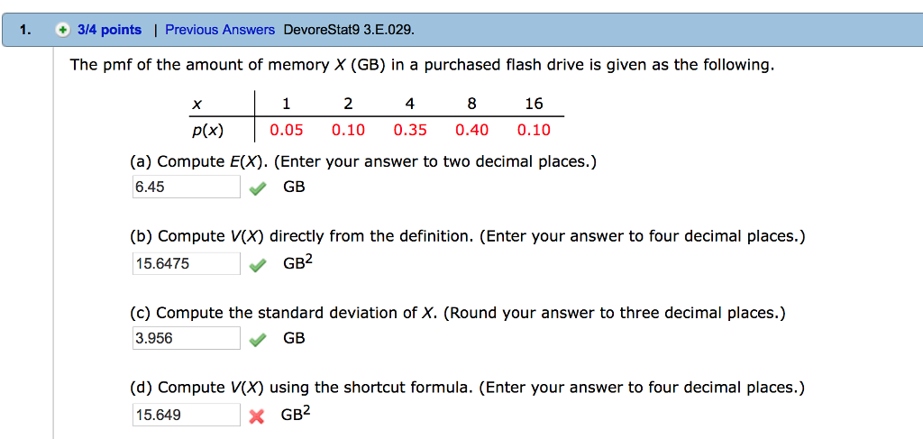 Solved The Pmf Of The Amount Of Memory X Gb In A Purcha Chegg Com