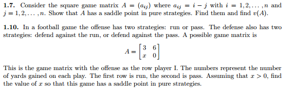 Solved 1 7 Consider The Square Game Matrix A Aij Whe Chegg Com