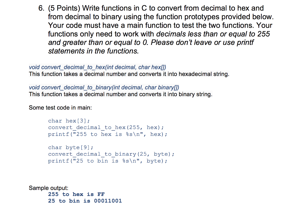 Solved 6 5 Points Write Functions In C To Convert From Chegg Com