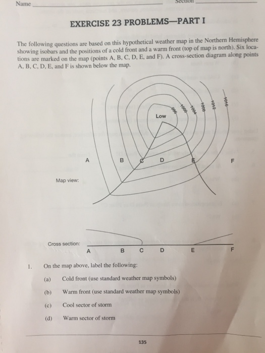 Northern Hemisphere Weather Map Solved: Name EXERCISE 23 PROBLEMS PART I The Following Que 