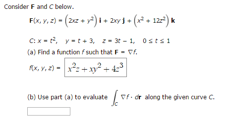 Consider F And C Below F X Y Z 2xz Y 2 I Chegg 