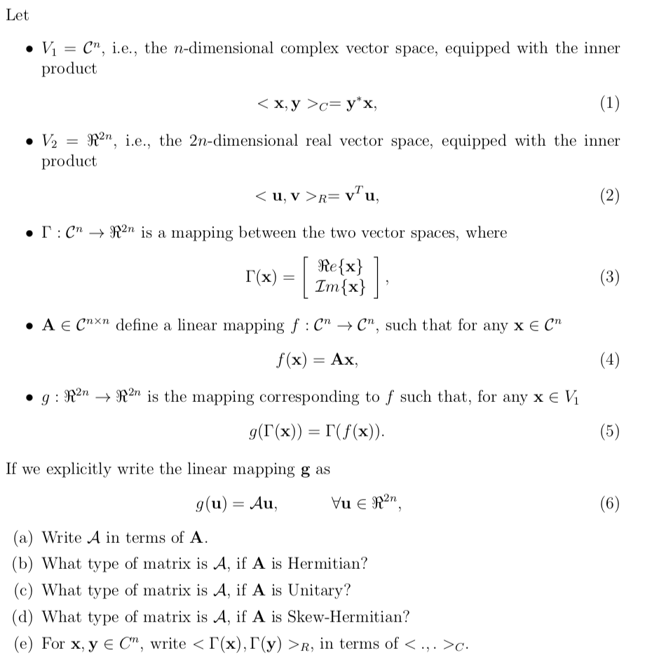 Solved Let Vi C I E The N Dimensional Complex Vector Chegg Com