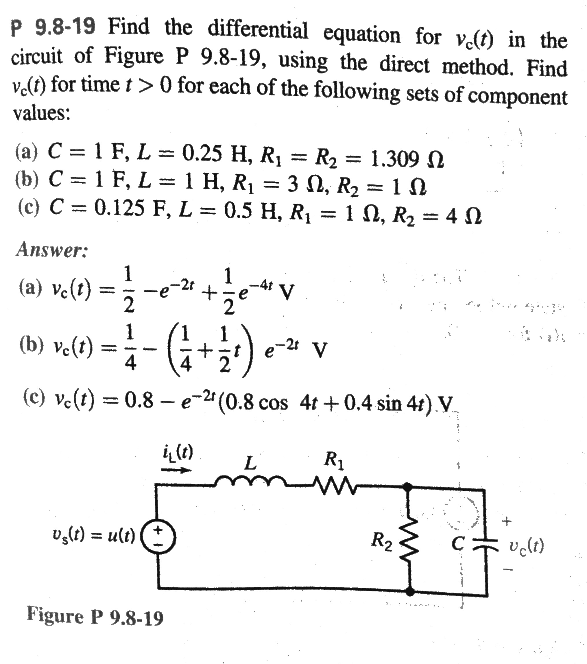 Solved Find The Differential Equation For Vc T In The Ci Chegg Com