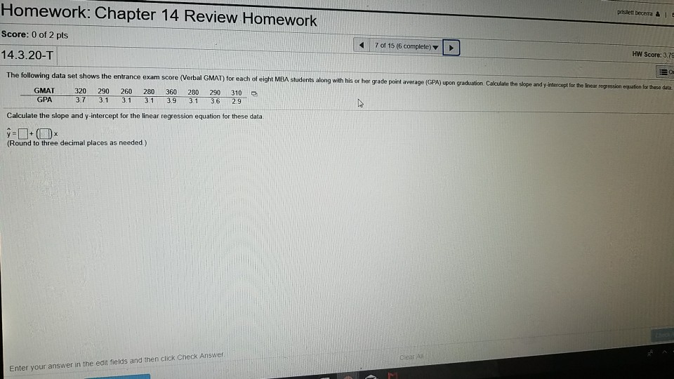 2 Review ... Of Score: Solved: Homework: Chapter 0 Homework 14