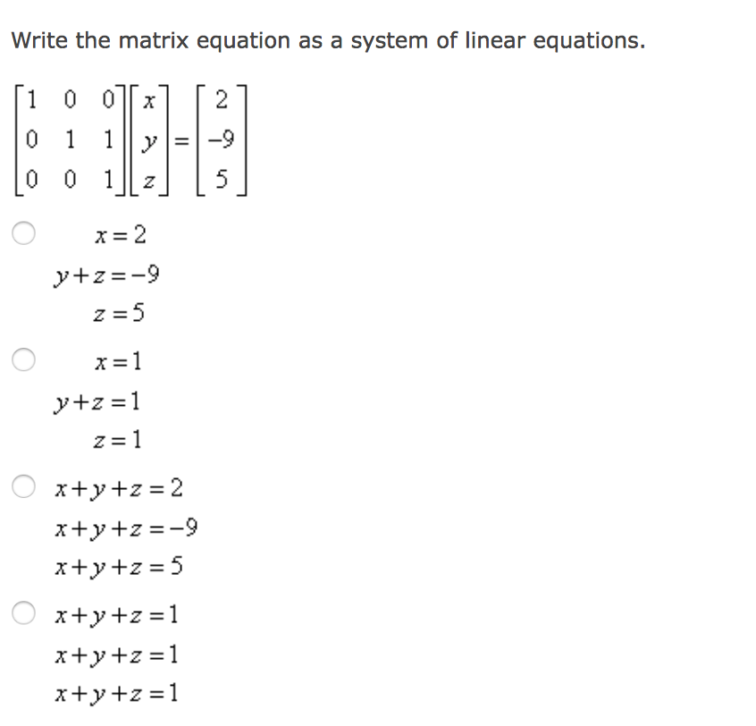 Solved Write The Matrix Equation As A System Of Linear Eq Chegg Com