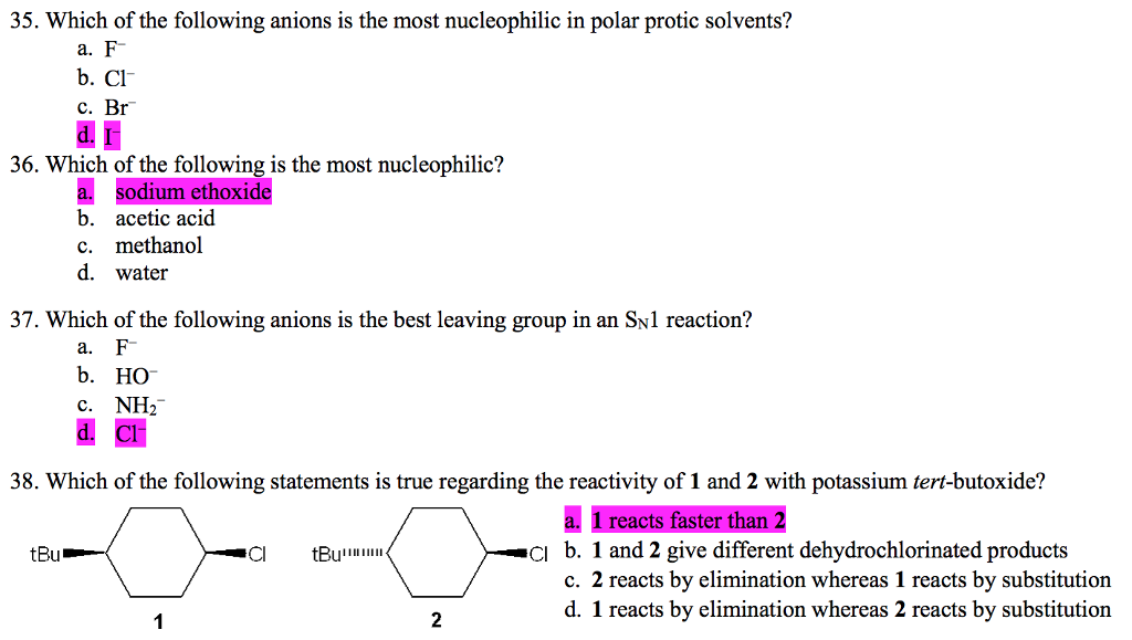 35 Which Of The Following Anions Is The Most Chegg Com