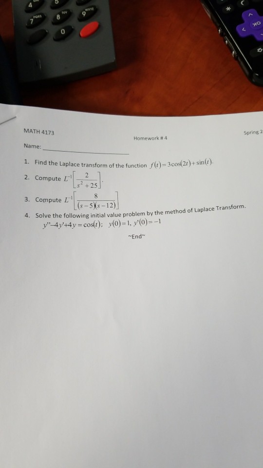 4173 Find T Spring 2 # Homework ... Solved: Name 0 MATH 4 1. 4