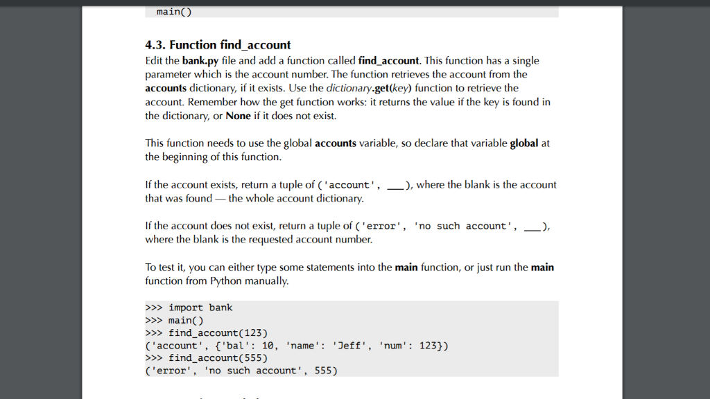 Solved Python Help With Function Find Account My Code So Chegg Com