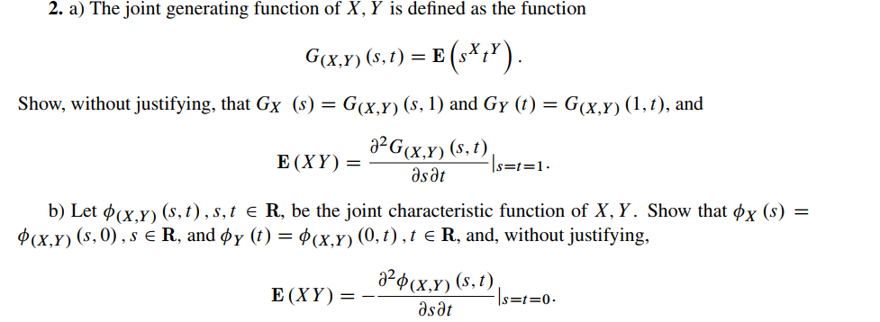 2 A The Joint Generating Function Of X Y Is Def Chegg Com