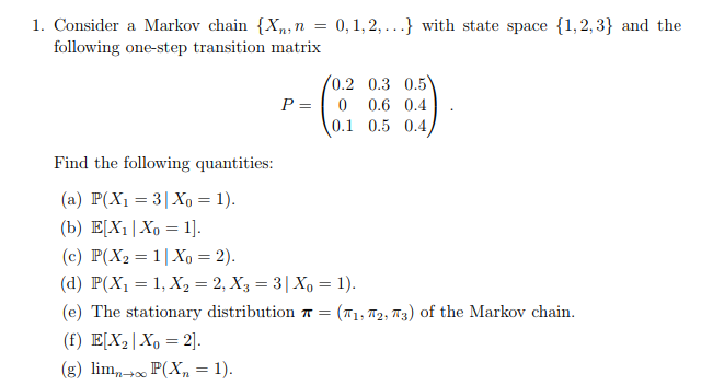 Solved 1 Consider A Markov Chain N 0 1 2 With S Chegg Com