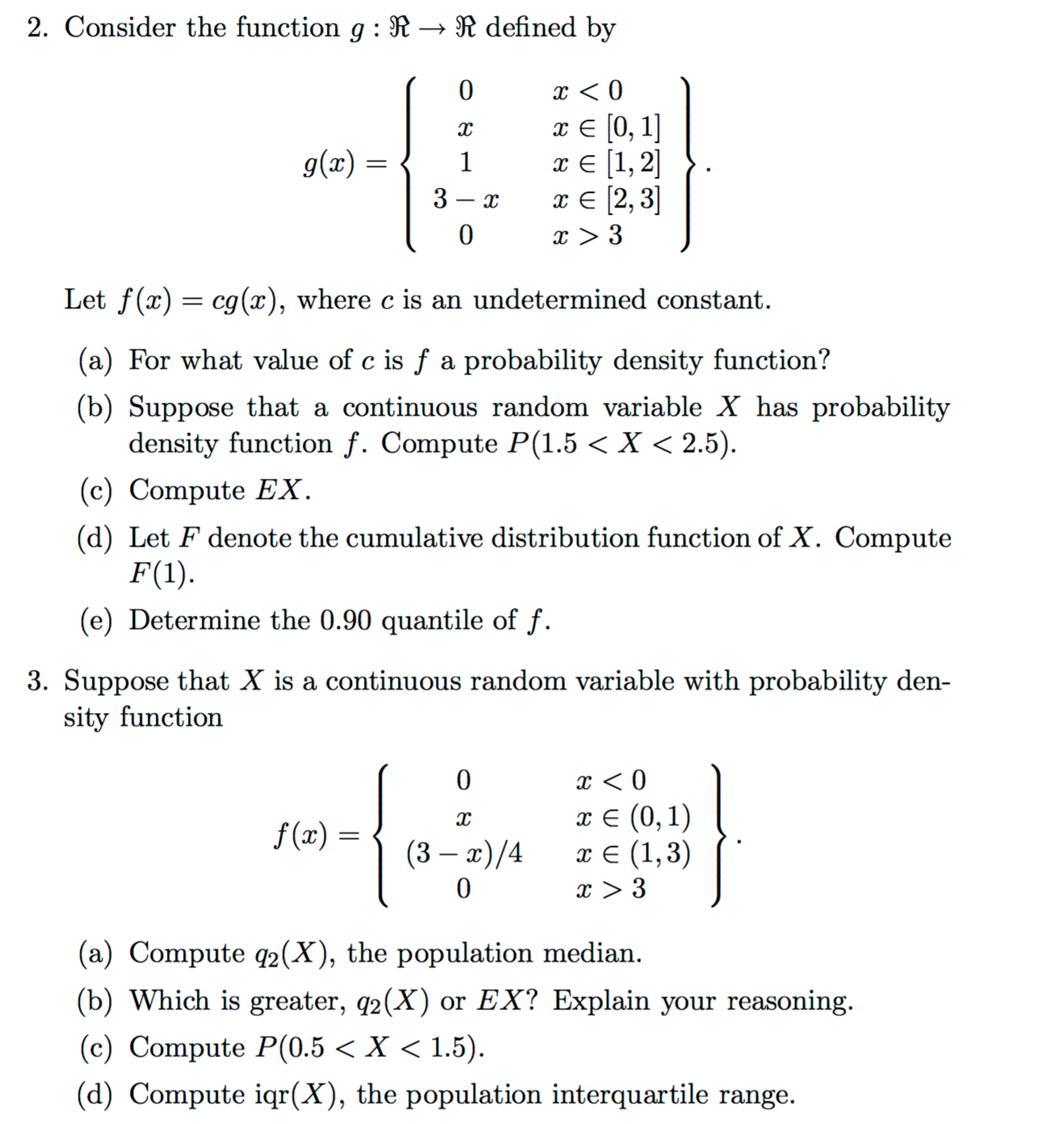 Solved Consider The Function G R Rightarrow R Defined B Chegg Com