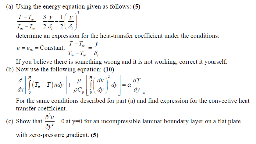 Solved A Using The Energy Equation Given As Follows 5 Chegg Com