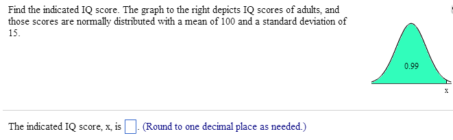 Find The Indicated Iq Score The Graph To The Right Chegg Find The Indicated Iq Score The Graph To The Right Chegg