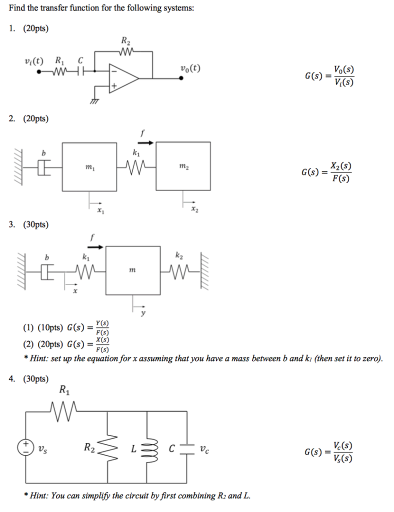 Find The Transfer Function For The Following Systems Chegg Com