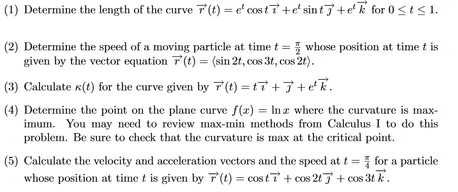 Solved Determine The Length Of The Curve R T E T Cos T Chegg Com