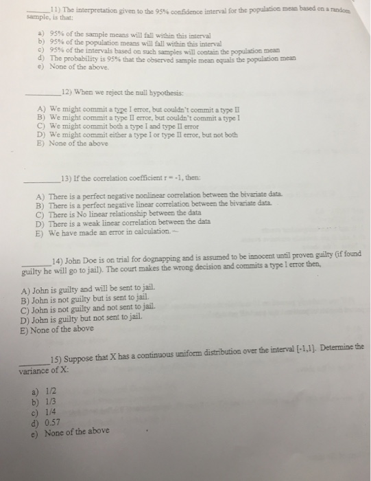 Solved The Interpretation Given To The 95 Confidence Int Chegg Com